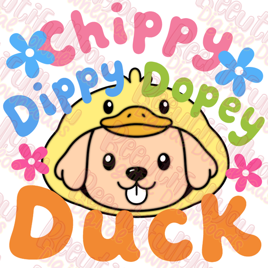 Chippy Dippy dopey Duck PNG | Cute  Puppy Shirt Design | Funny Duck Costume Sublimation and DTF Download