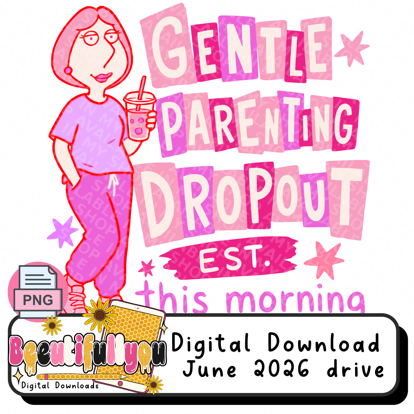 Gentle Parenting Dropout PNG | Funny Mom Shirt Design | Tired Mom Graphic | Mom Life Sublimation PNG | DTF Transfer Design