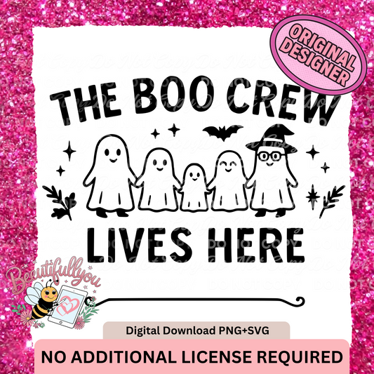 The Boo Crew Lives Here PNG SVG | Cute Halloween Family Ghost Porch Sign Digital Download
