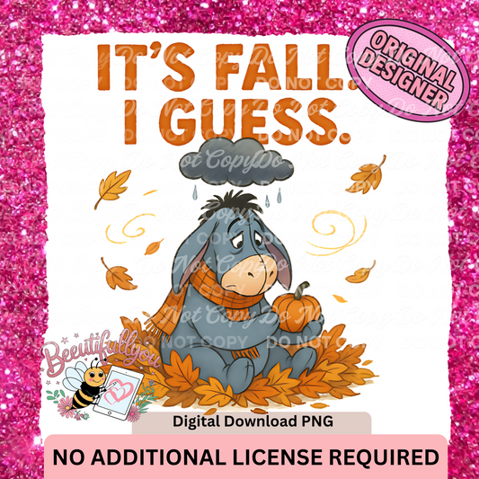 It’s Fall, I Guess” | Fall Mood Design PNG + Matching Seamless