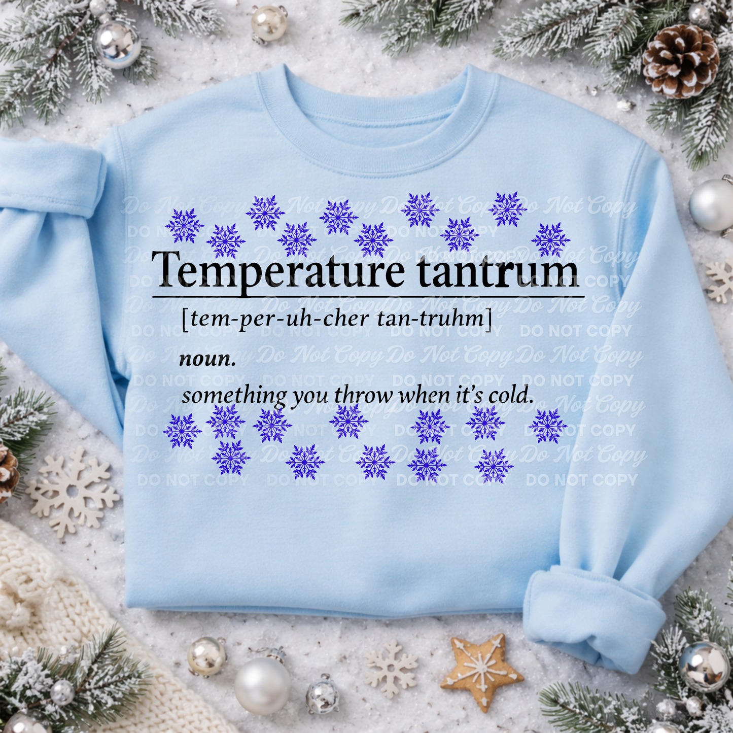Temperature Tantrum PNG | Funny Winter Saying | Cold Weather Humor Design | Physical Products Only