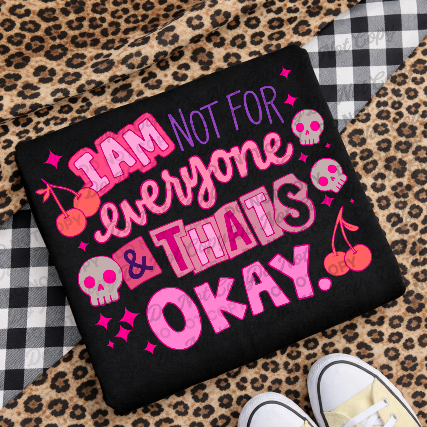 I Am Not For Everyone & That’s Okay | Digital Download