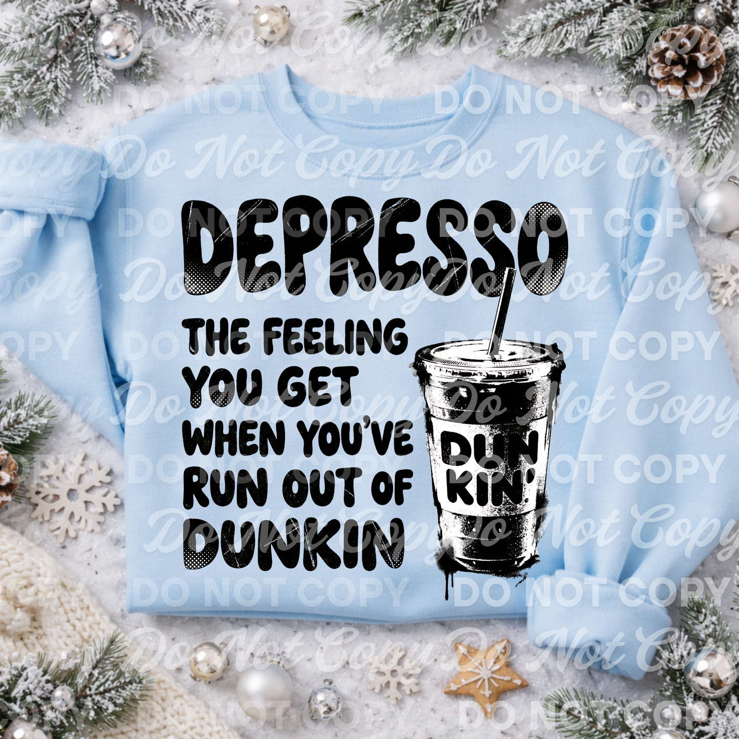 Depresso Dunkin Coffee Design | Funny Coffee Quote | Digital Design Download