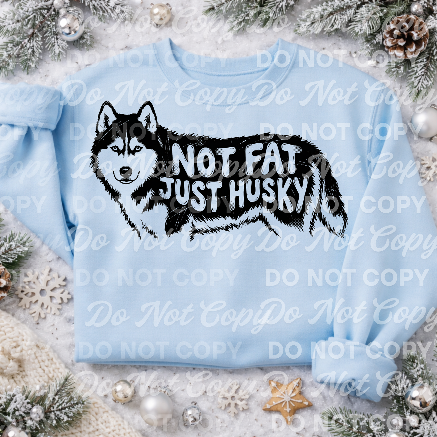 Not Fat Just Husky Dog Design | Funny Husky Quote | Digital Design Download