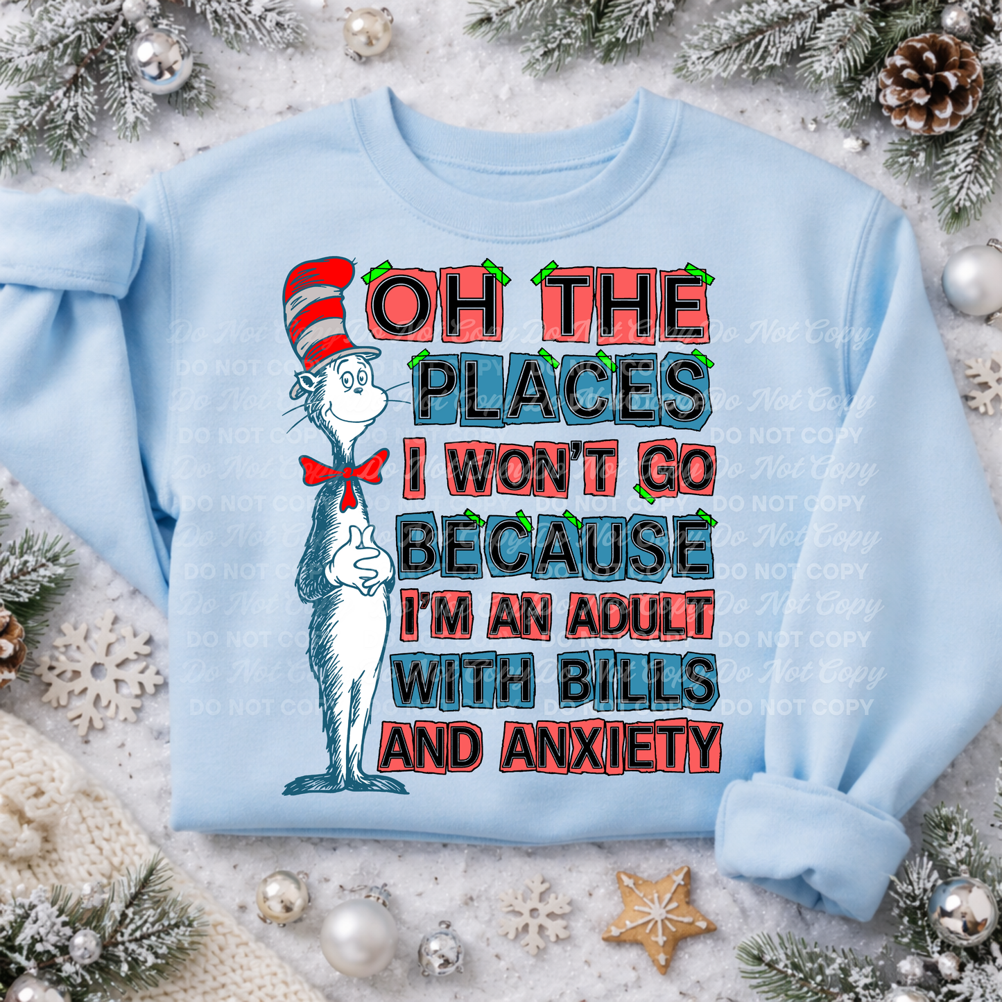 Oh The Places I Won’t Go | Funny Adult Humor Digital Design | Bills & Anxiety Quote PNG | BeeUTiFullYou