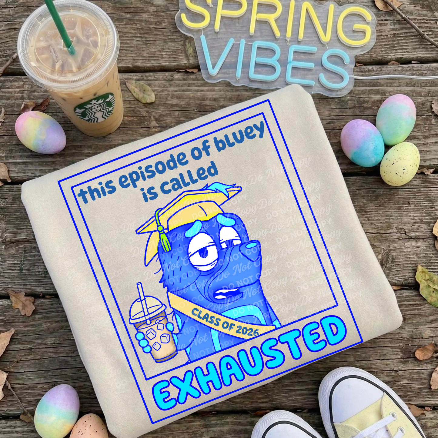 This Episode Is Called Exhausted Graduation Dog Design | Tired Blue Dog Mom Life PNG | Funny Graduation Parent Digital Download