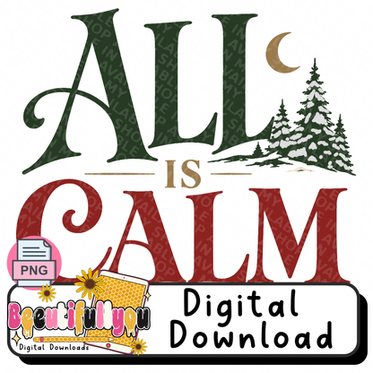 All Is Calm Christmas PNG Design Download