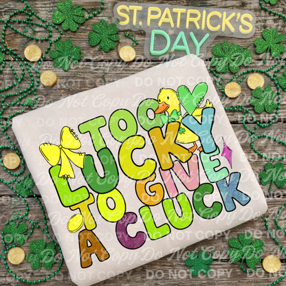 Too Lucky to Give a Cluck PNG – St. Patrick’s Day Duck Shirt Design PNG download