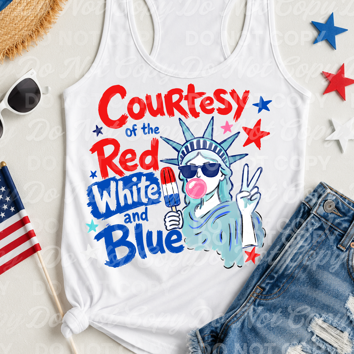 Courtesy of the Red White and Blue PNG | Funny Patriotic Statue of Liberty Shirt Design | 4th of July Graphic Tee | USA Sublimation & DTF File
