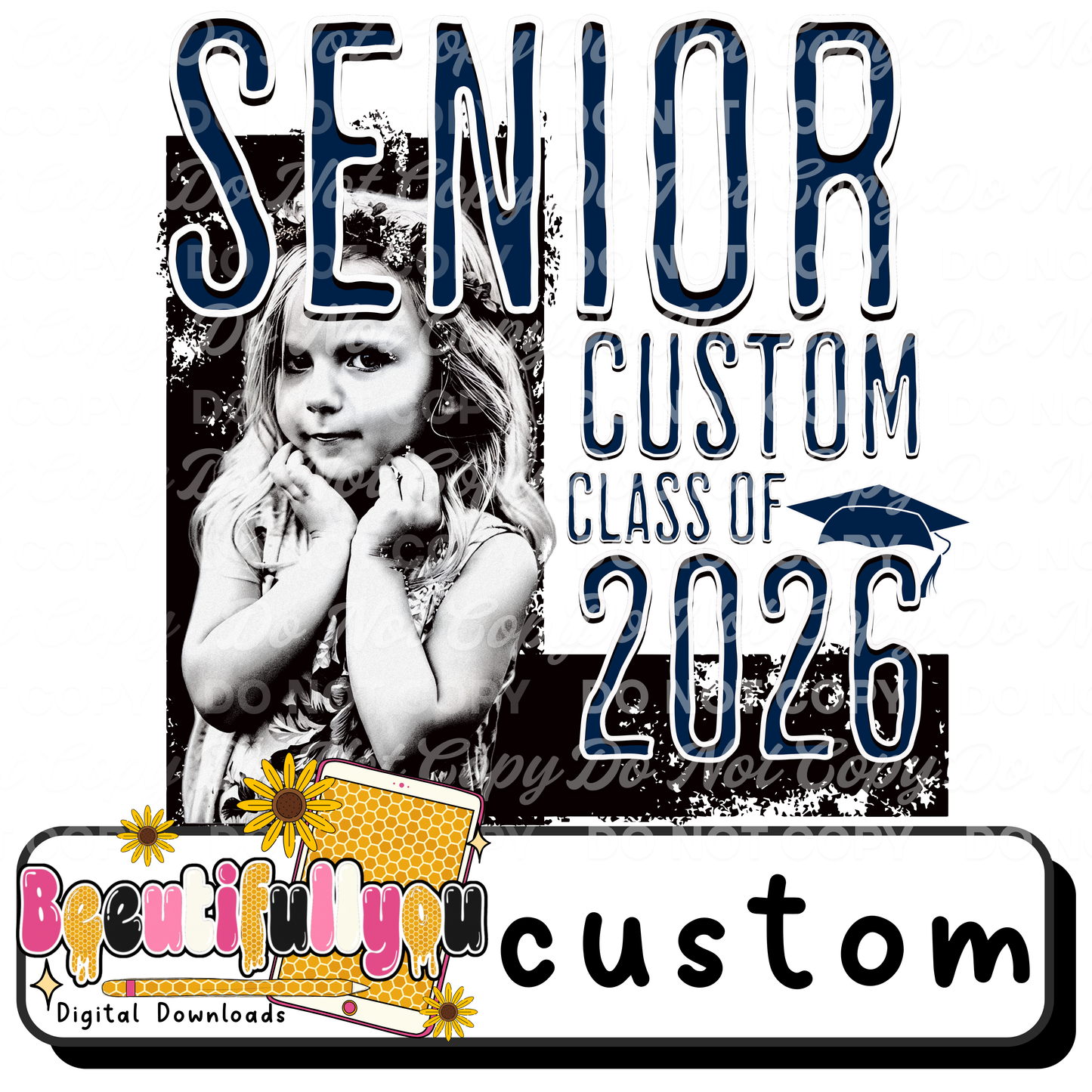 Custom Senior 2026 PNG | Personalized Graduation Shirt Design | Senior Custom Photo Design | Class of 2026 Custom Graphic