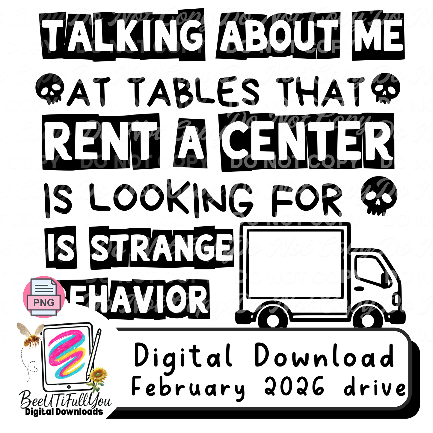 Talking About Me at Tables That Rent-A-Center Is Looking For PNG design download