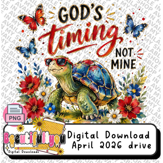 God’s Timing Not Mine PNG | Funny Christian Turtle Design | Faith Based Motivational Shirt PNG Design download