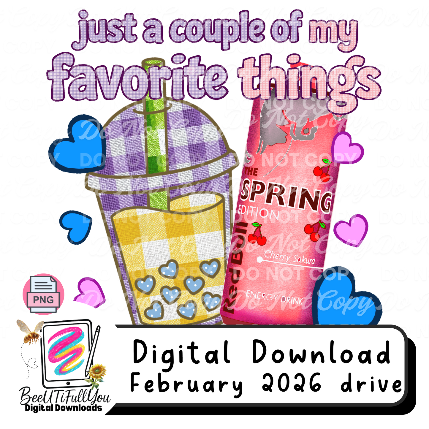 Just a Couple of My Favorite Things – PNG Design Download