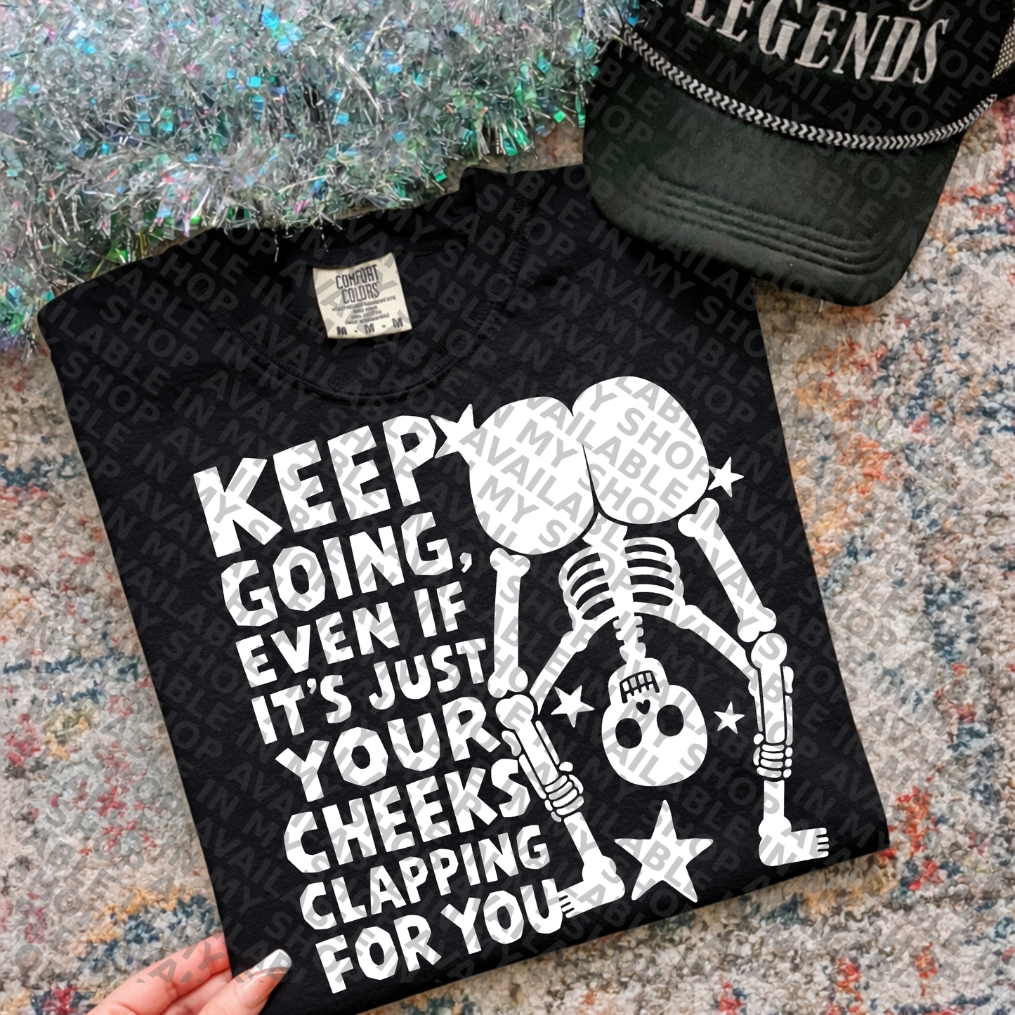 Keep Going, Even If It's Just Your Cheeks Clapping For You,  Funny Skeleton PNG, Motivational Butt Humor, Sublimation Design, DTF Transfer