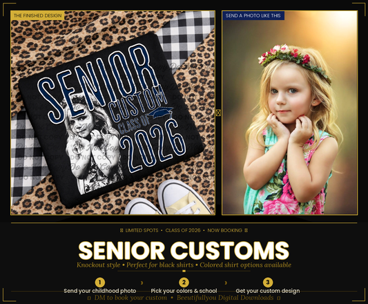 Custom Senior 2026 PNG | Personalized Graduation Shirt Design | Senior Custom Photo Design | Class of 2026 Custom Graphic