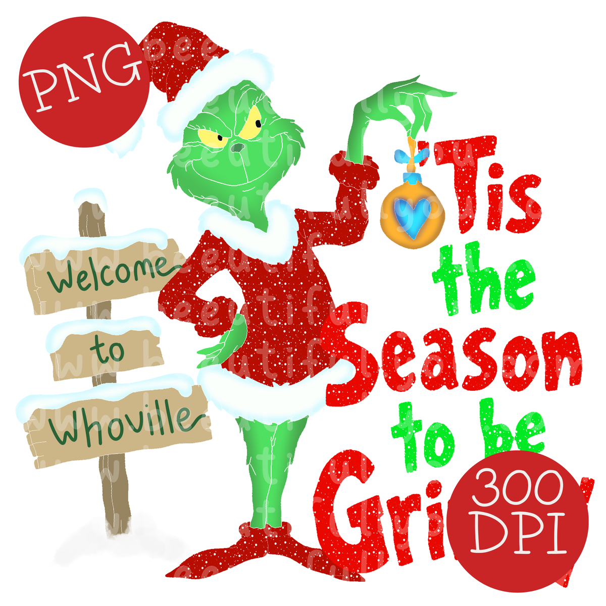 Tis the Season to Be Grinchy PNG Design Download