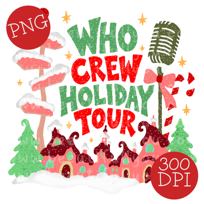 Who Crew Holiday Tour PNG Design Download