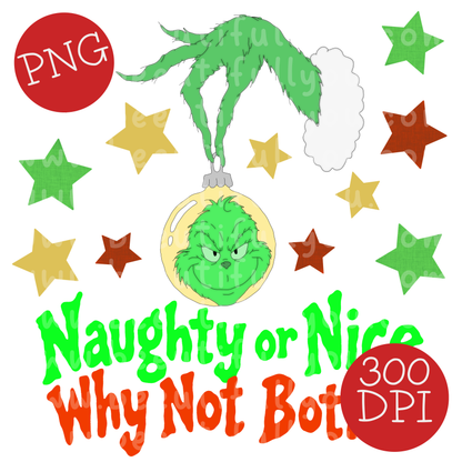 Naughty or Nice Why Not Both PNG Design Download