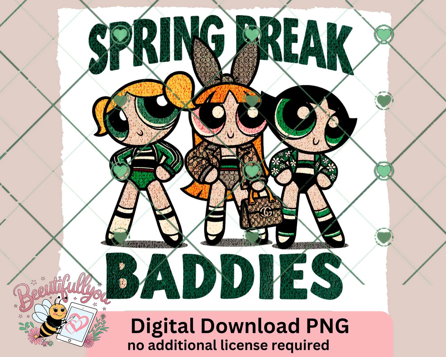 Spring Break Baddies – Trendy Retro Digital Design