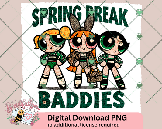 Spring Break Baddies – Trendy Retro Digital Design