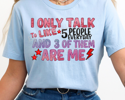 I Only Talk to Like 5 People PNG | Funny Introvert Digital Download for Sublimation & Crafts