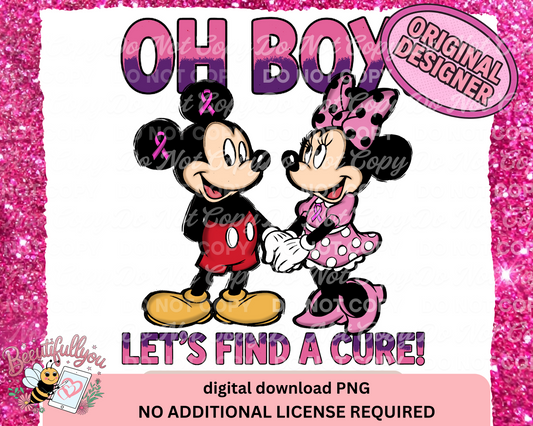 Oh Boy, Let’s Find a Cure | Breast Cancer Awareness PNG |  Digital Download