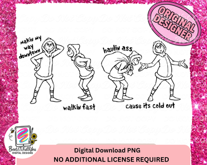 Making My Way Downtown – Funny Winter Walking Finished Design PNG