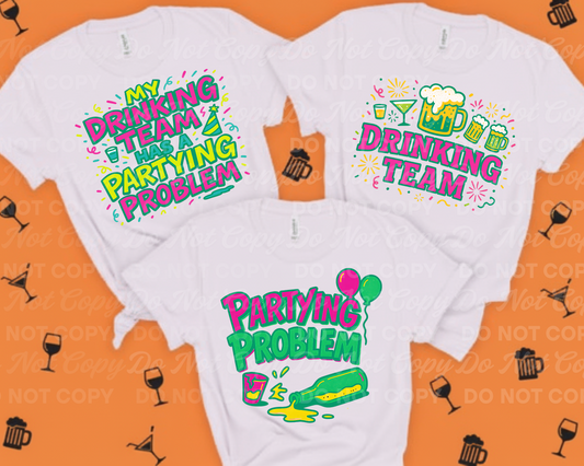 Drinking Team Partying Problem 3-Design Funny Party PNG Bundle