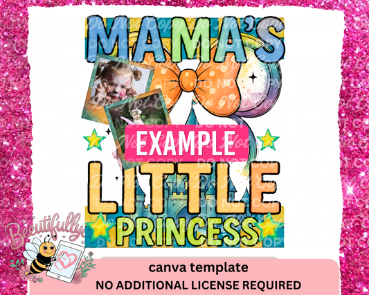 Mama’s Little Princess Editable Canva Template | Minnie Mouse Photo Frame Sublimation Design