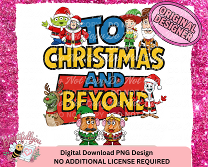 To Christmas and Beyond Holiday Shirt Design PNG download clipart included