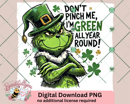 St. Patrick’s Day – Don’t Pinch Me, I’m Green All Year!