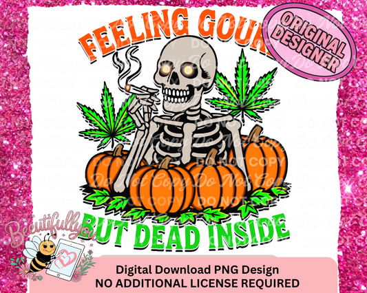 Feeling Gourd But Dead Inside PNG