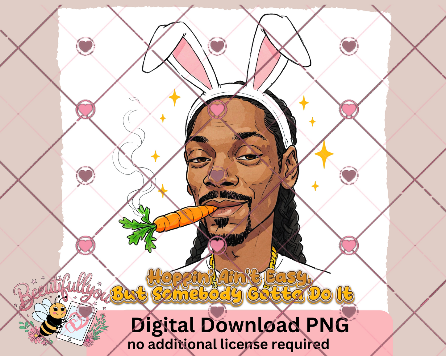 Hoppin' Ain't Easy | Funny Easter Bunny Digital PNG | Cool Carrot Gangsta Design