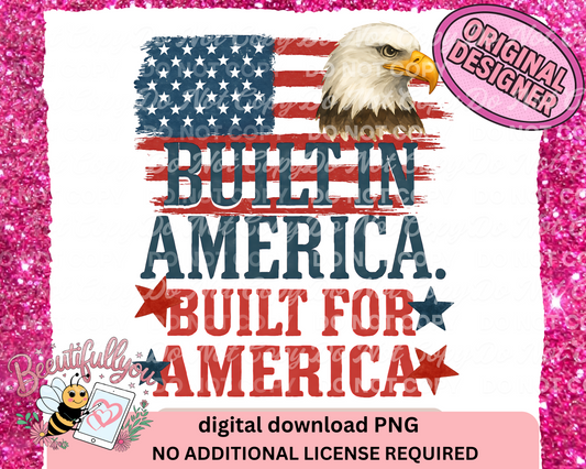 Built in America PNG | Patriotic Eagle & Flag Sublimation Design