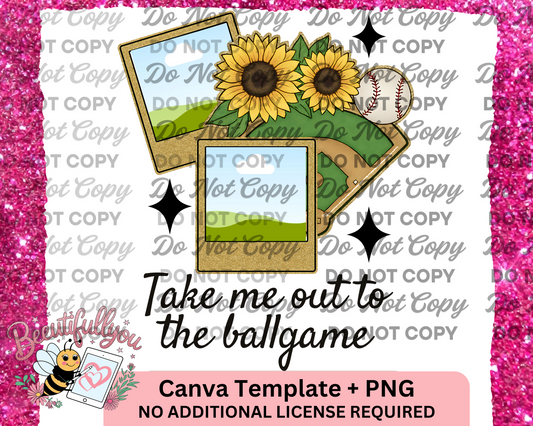 Take Me Out to the Ballgame – Baseball Sunflower Frame PNG + Canva Template