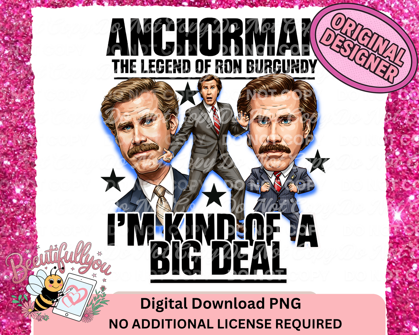 Anchorman PNG | I’m Kind of a Big Deal | Funny Ron Burgundy Design