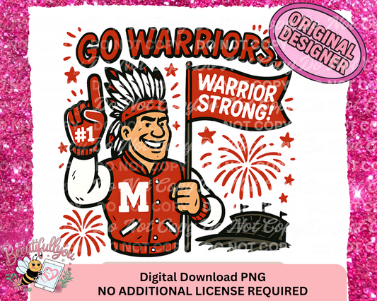 GO WARRIORS – Warrior Strong Spirit Design PNG