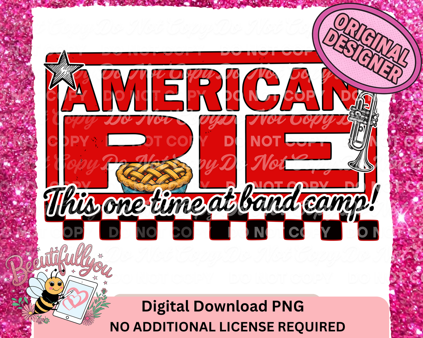 American Pie Band Camp PNG | Funny Quote Digital Design for Sublimation
